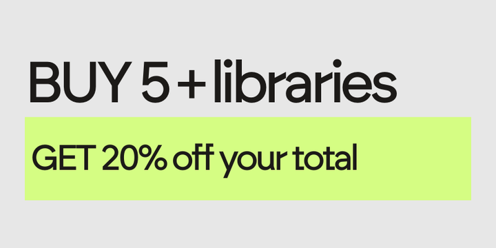 Buy 5 or more libraries: 20% off your total